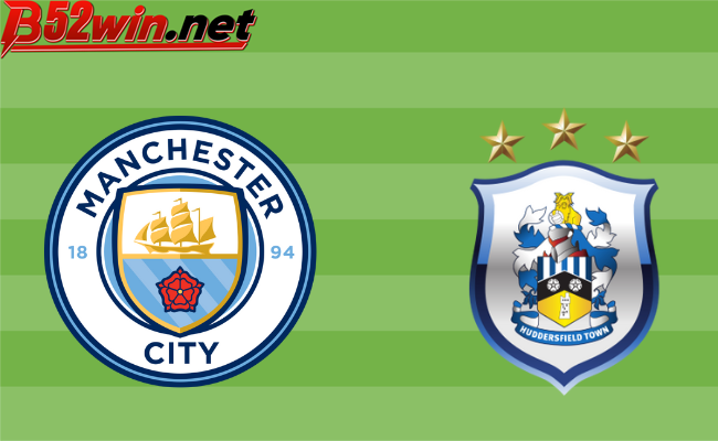 B52 Club soi kèo bóng đá Manchester City vs Huddersfield 21h00 07/01 - FA Cup